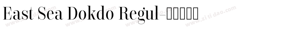 East Sea Dokdo Regul字体转换